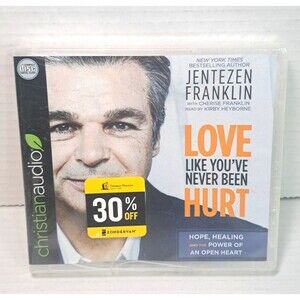 Love Like You've Never Been Hurt 6 CD Set NEW Hope Healing Open Heart Audio
